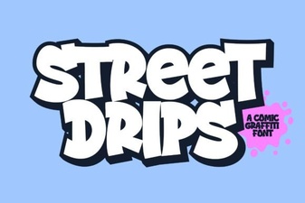 Street Drips Font: Urban Graffiti & Design Projects